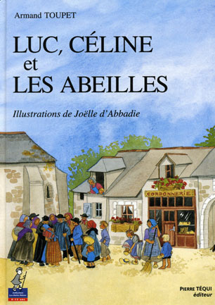 Luc, Céline et les abeilles